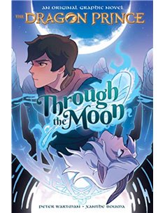 The Dragon Prince - Through The Moon