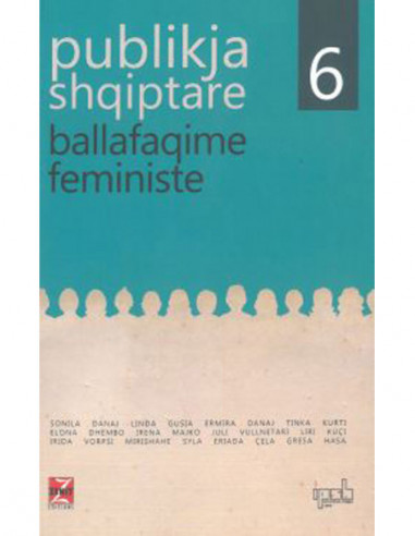Publikja Shqiptare 6 Ballafaqime Feministe