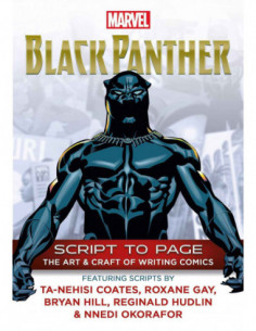 Black Panther - Script To Page - The Art & Craft Of Writing Comics