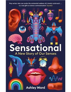 Sensational - A New Story Of Our Senses