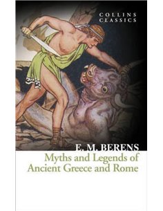 Myths And Legends Of Ancient Greece And Rome