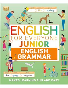 English For Everyone Junior English Grammar: Makes Learning Fun And Easy
