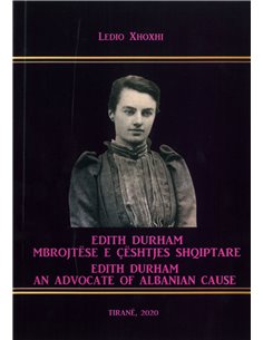 Edith Durham Mbrojtese E Ceshtjes Shqiptare