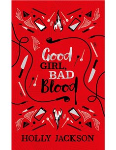 Good Girl, Bad Blood Collector's Edition (a Good Girl's Guide To Murder, Book 2)