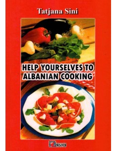 Help Yourselves To Albanian Cooking