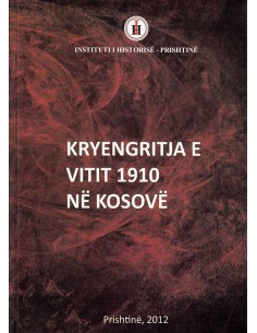 Kryengritja E Vitit 1910 Ne Kosove