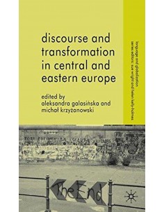 Discourse And Transformation In Central Europe