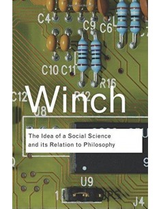 The Idea Of A Social Science And Its Relations To Philosophy
