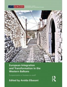 European Integration And Transformation In The Western Balkans