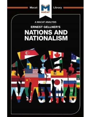 Nations And Nationalism - The Macat Library