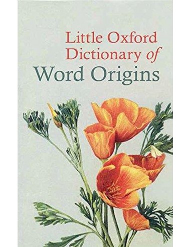 Little Oxford Dictionary Of World Origins
