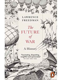 The Future Of War - A History