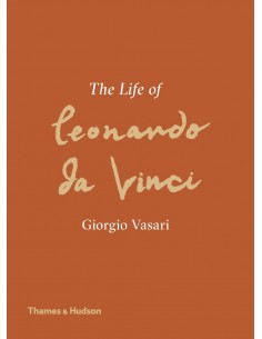 The Life Of Leonardo Da Vinci