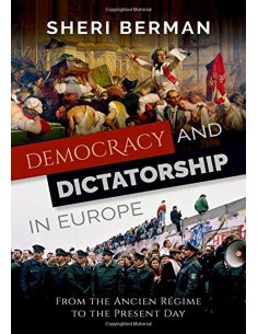 Democracy And Dictatorship In Europe