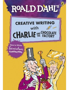 Roald Dahl's Creative Writing With Charlie And The Chocolate Factory