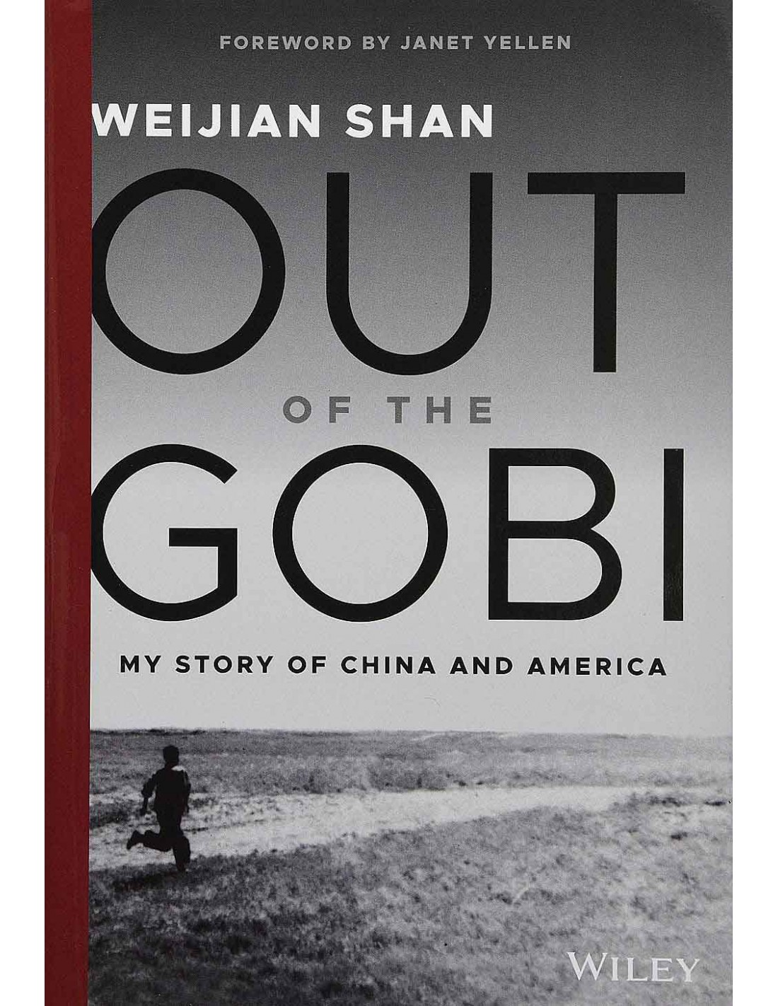 My Story of China and America Out of the Gobi