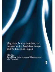 Migration, Transnationalism Nad Development In SoutH-East Europe And Black Region