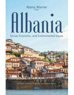 Albania - Social, Economic Nad Environnmental Issues