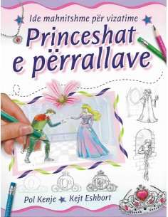 Princeshat E Perrallave  Ide Per Vizatime