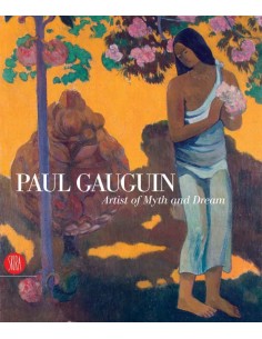 Paul Gauguin - Artist Of Myth And Dream