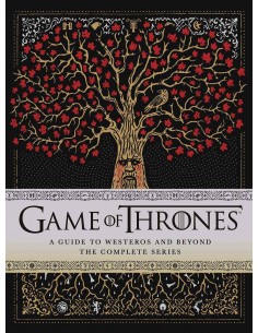 Game Of Thrones - A Guide To Westeros And Beyond (the Complete Series)