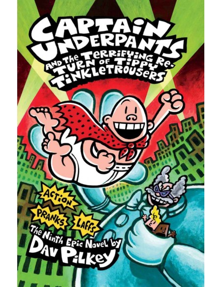 Captain Underpants And The Terrifying Return Of Tippy Tinkletrousers