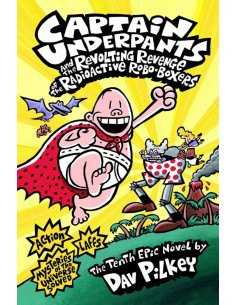 Captain Underpants And The Revoltin Revenge Of The Radioactive RobO-Boxers