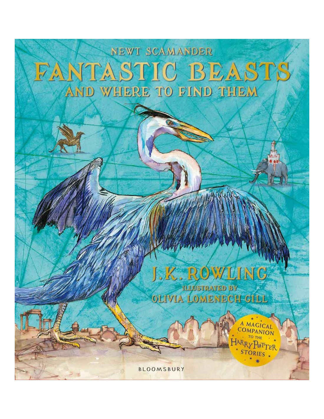 Fantastic Beasts And Where To Find Them (illustrated ...