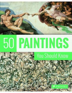 50 Paintings You Should Know