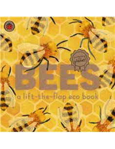 Bees - A Lift The Flap Eco Book