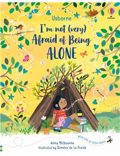 I'm No (very) Afraid Of Being Alone