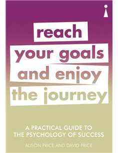 Reach Your Goals And Enjoy The Journey